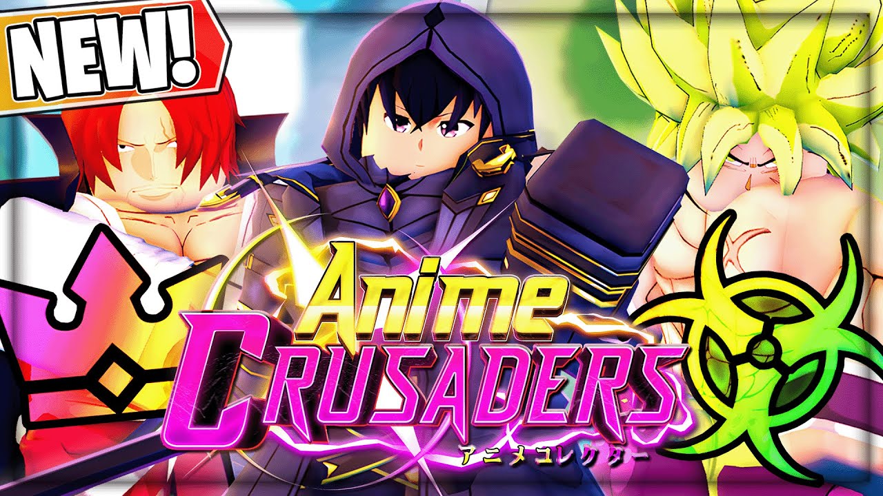 Anime Crusaders