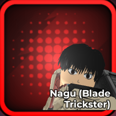 Nagu(blade trickster)