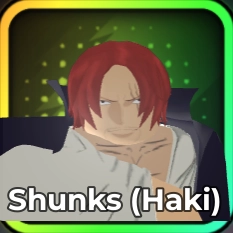 Shunks (Haki)